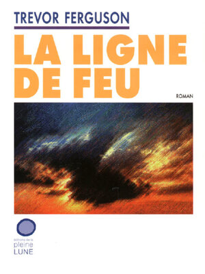 cover image of La Ligne de feu